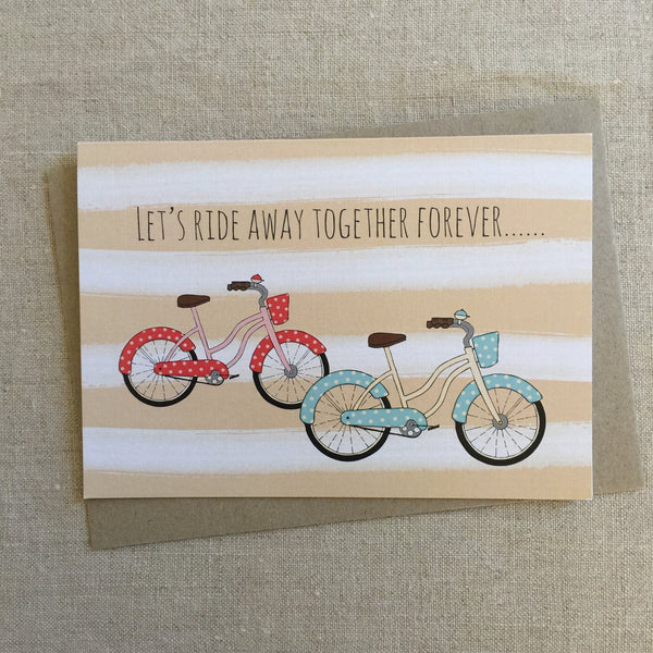 A6 Let's Ride Away Together Forever Card