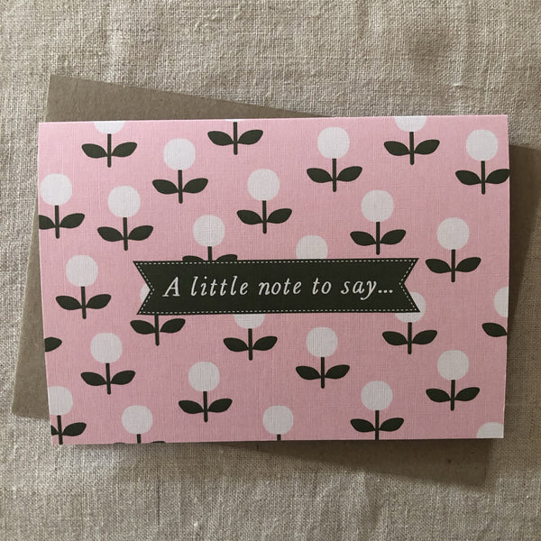 A6 A Little Note to Say Card